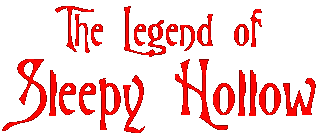 An image that says "The Legend of Sleepy Hollow" in red text