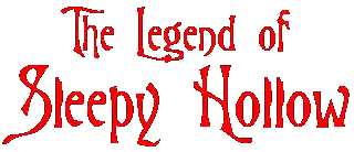 An image that says "The Legend of Sleepy Hollow" in red text